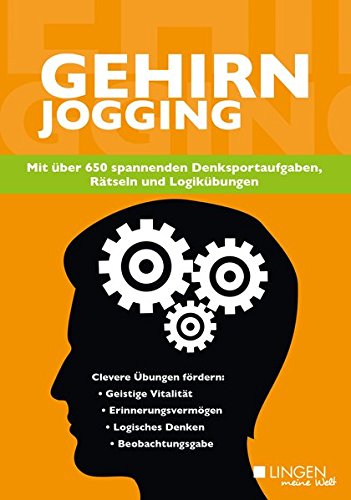 Gehirnjogging - So Bleibt Ihr Gehirn Lange Fit